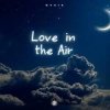 Pochette Ryvix - Love in the Air Ryvix - Love in the Air