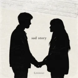 Pochette Lexnour - Sad Story