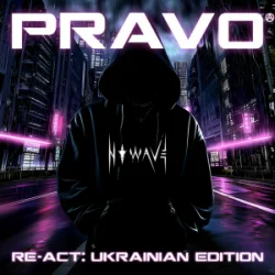 Pochette N O W A V E - PRAVO (Re-Act - Ukrainian Edition)