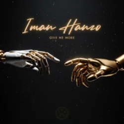 Pochette Iman Hanzo - Give Me More