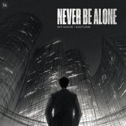 Pochette Bitwake & Natune - Never Be Alone