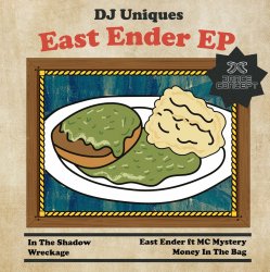 Pochette DJ Uniques & MC Mystery - East Ender