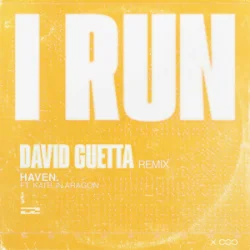 Pochette HAVEN. & Kaitlin Aragon - I Run (David Guetta Remix)