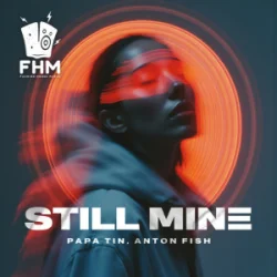 Pochette Papa Tin & Anton Fish - Still Mine