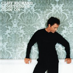 Pochette Cliff Richard - Something's Goin' on