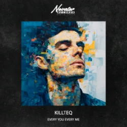 Pochette KILLTEQ - Every You Every Me