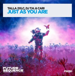 Pochette Talla 2XLC & DJ T.H. & Cari - Just As You Are (Extended Mix)
