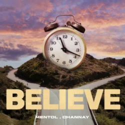 Pochette Mentol & Channay - Believe