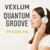 Pochette Vexlum - Quantum Groove 016 Vexlum - Quantum Groove 016
