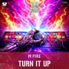 Pochette M pire - Turn It Up M pire - Turn It Up