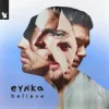 Pochette Eynka - Believe Eynka - Believe