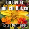 Pochette Peter Fassbender - Ein Heller Und Ein Batzen Peter Fassbender - Ein Heller Und Ein Batzen