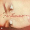 Pochette Dawty & Joshua Robbie & Preston Harris - Eyes All Over Mine Dawty & Joshua Robbie & Preston Harris - Eyes All Over Mine