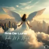 Pochette Aria De Luna - Take Me High (Original Mix) Aria De Luna - Take Me High (Original Mix)
