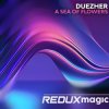 Pochette Duezher - A Sea of Flowers (Extended Mix) Duezher - A Sea of Flowers (Extended Mix)