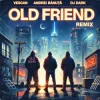 Pochette VESCAN & Andrei Banuta - Old Friend (Dj Dark Remix) VESCAN & Andrei Banuta - Old Friend (Dj Dark Remix)