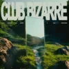Pochette Alok & Faithless & Sam Harper & Alex Christensen - Club Bizarre Alok & Faithless & Sam Harper & Alex Christensen - Club Bizarre