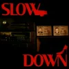 Pochette Trampsta & Gonzi - Slow Down Trampsta & Gonzi - Slow Down