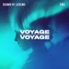 Pochette Sound Of Legend & Siks - Voyage Voyage Sound Of Legend & Siks - Voyage Voyage