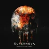 Pochette Sam Tinnesz & UNSECRET - Supernova Sam Tinnesz & UNSECRET - Supernova