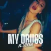 Pochette KLUBOVA - MY DRUGS KLUBOVA - MY DRUGS