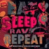 Pochette Art Directors & Sunlike Brothers - Eat Sleep Rave Repeat Art Directors & Sunlike Brothers - Eat Sleep Rave Repeat