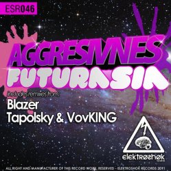 Pochette Aggresivnes - Futurasia (Tapolsky & VovKING Remix)