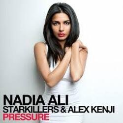 Pochette Nadia Ali, Starkillers & Alex Kenji - Pressure (Alesso Remix)