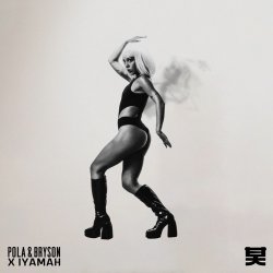 Pochette Pola & Bryson, IYAMAH - Too Shy (Mixed)