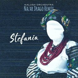 Pochette Kalush - Stefania (Kalush Orchestra) (DJ Vadon Remix)