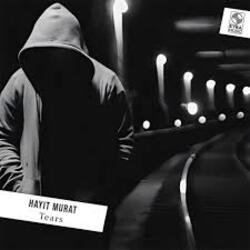 Pochette Hayit Murat - Tears