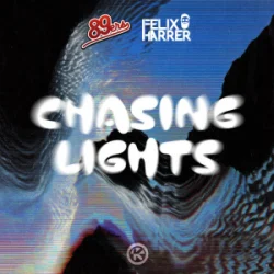 Pochette 89ers & Felix Harrer - Chasing Lights