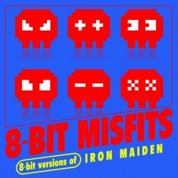 Pochette 8-Bit Misfits - Run to the Hills (Iron Maiden Remix)