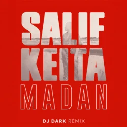 Pochette Salif Keita - Madan (Dj Dark Remix)