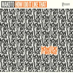 Pochette Makoto - How I Do It Like That