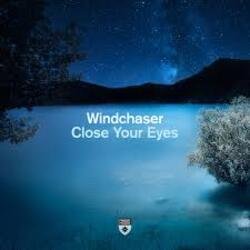 Pochette Windchaser - Close Your Eyes