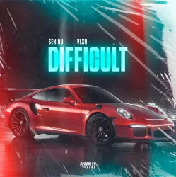 Pochette SENIRU & VLXN - Difficult