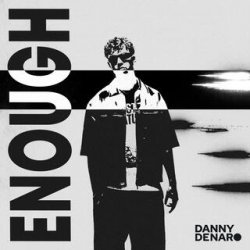 Pochette Danny Denaro - Enough
