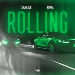 Pochette Salvador & KDVRA - Rolling