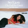 Pochette Olivia Dean - So Easy (To Fall In Love) (Dj Dark Remix) Olivia Dean - So Easy (To Fall In Love) (Dj Dark Remix)