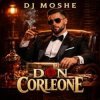 Pochette Dj Moshe - Don Corleone Dj Moshe - Don Corleone