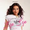 Ronela Hajati - Bye Bye