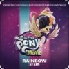 Pochette Sia - Rainbow (OST из "My Little Pony ") Sia - Rainbow (OST из "My Little Pony ")