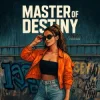 Pochette Anna Rocks - Master of Destiny (Hardstyle) Anna Rocks - Master of Destiny (Hardstyle)