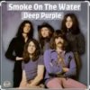 Pochette Deep Purple - Smoke on the water (Remastered 2012) Deep Purple - Smoke on the water (Remastered 2012)