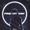 Pochette Senkya - Find My Way Senkya - Find My Way