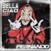 Pochette Fernando - Bella Ciao (Club Mix) Fernando - Bella Ciao (Club Mix)