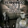 Pochette Fernando feat. Brigi - Nekem Is Fajt (Radio Edit) Fernando feat. Brigi - Nekem Is Fajt (Radio Edit)