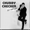 Pochette Chubby Checker - Lets Twist Again Chubby Checker - Lets Twist Again