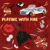 Pochette Bakermat & Toby Gad - Playing With Fire Bakermat & Toby Gad - Playing With Fire
